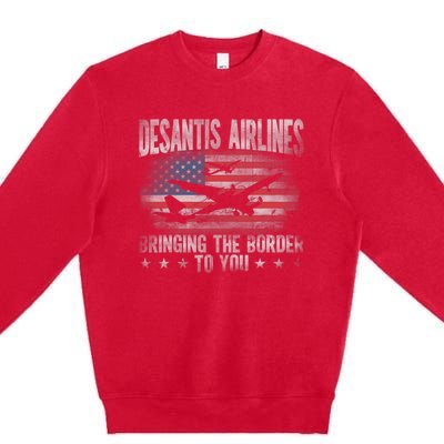 Desantis Airlines Vintage Shirt Bringing The Border To You Premium Crewneck Sweatshirt