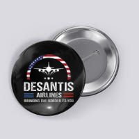 Desantis Airlines Vintage Bringing The Border To You Button