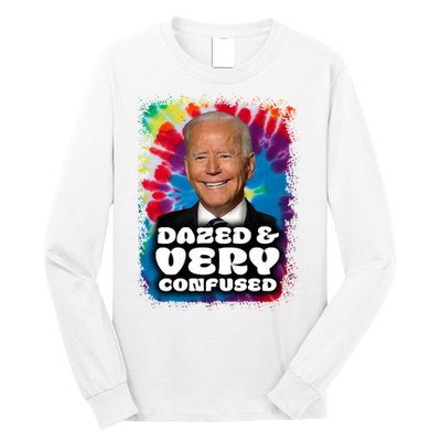 Dazed And Very Confused Joe Biden Hippie Long Sleeve Shirt