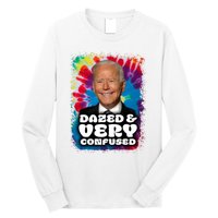 Dazed And Very Confused Joe Biden Hippie Long Sleeve Shirt