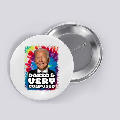 Dazed And Very Confused Joe Biden Hippie Button