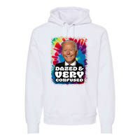 Dazed And Very Confused Joe Biden Hippie Premium Hoodie