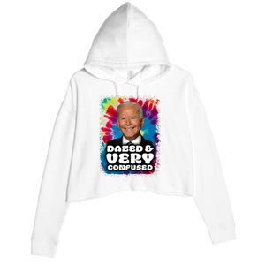 Dazed And Very Confused Joe Biden Hippie Crop Fleece Hoodie