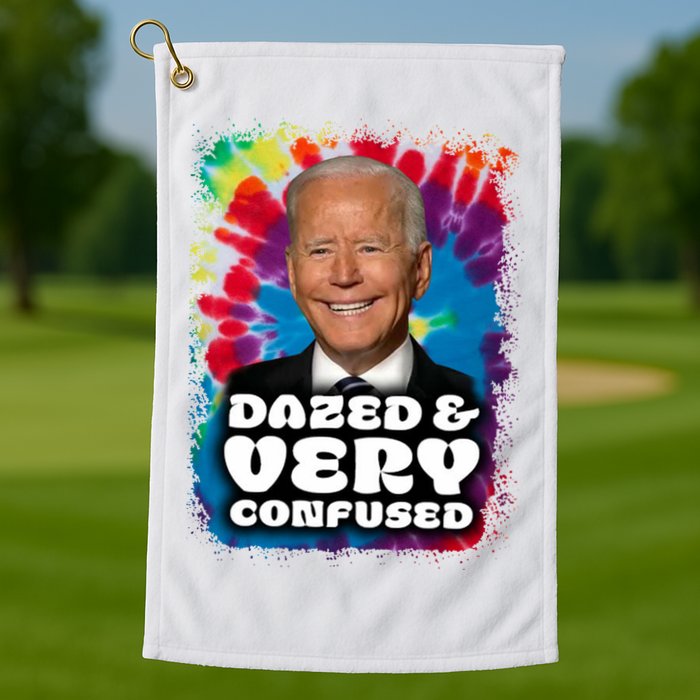 Dazed And Very Confused Joe Biden Hippie Golf Towel
