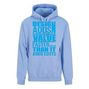 Design Adds Value Faster Than It Adds Costs Unisex Surf Hoodie