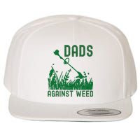 Dads Against Weed Lawn Mowing Wool Snapback Cap