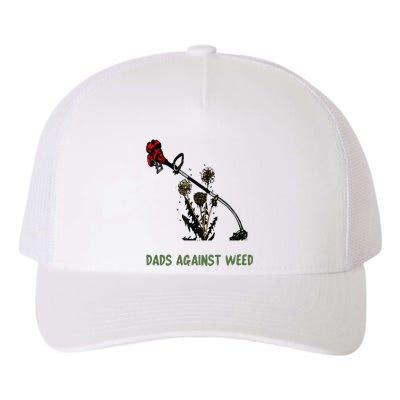 Dads Against Weed Funny Gardening Lawn Mowing Fathers Yupoong Adult 5-Panel Trucker Hat