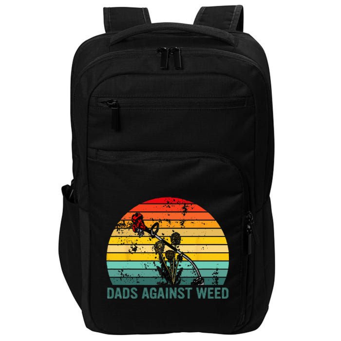 Dads Against Weed Funny Gardening Lawn Mowing Fathers Impact Tech Backpack