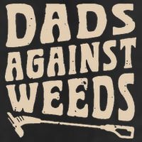 Dads Against Weeds Weed Cutter Weed Whacker Dad Cool Comfort Performance Bucket Hat