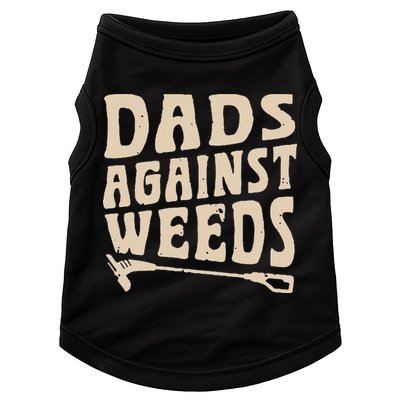 Dads Against Weeds Weed Cutter Weed Whacker Dad Doggie Tank