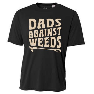 Dads Against Weeds Weed Cutter Weed Whacker Dad Cooling Performance Crew T-Shirt