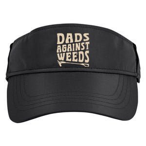 Dads Against Weeds Weed Cutter Weed Whacker Dad Adult Drive Performance Visor