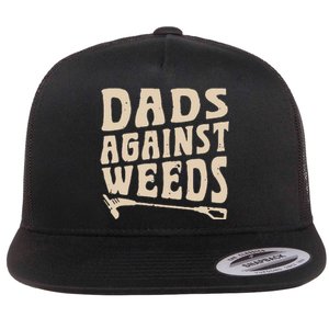 Dads Against Weeds Weed Cutter Weed Whacker Dad Flat Bill Trucker Hat