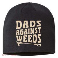 Dads Against Weeds Weed Cutter Weed Whacker Dad Sustainable Beanie