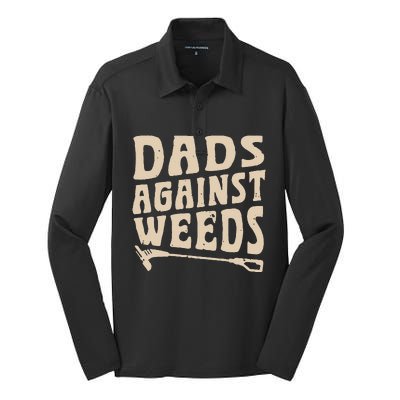 Dads Against Weeds Weed Cutter Weed Whacker Dad Silk Touch Performance Long Sleeve Polo