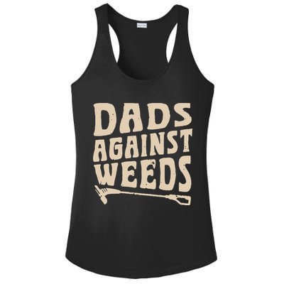 Dads Against Weeds Weed Cutter Weed Whacker Dad Ladies PosiCharge Competitor Racerback Tank