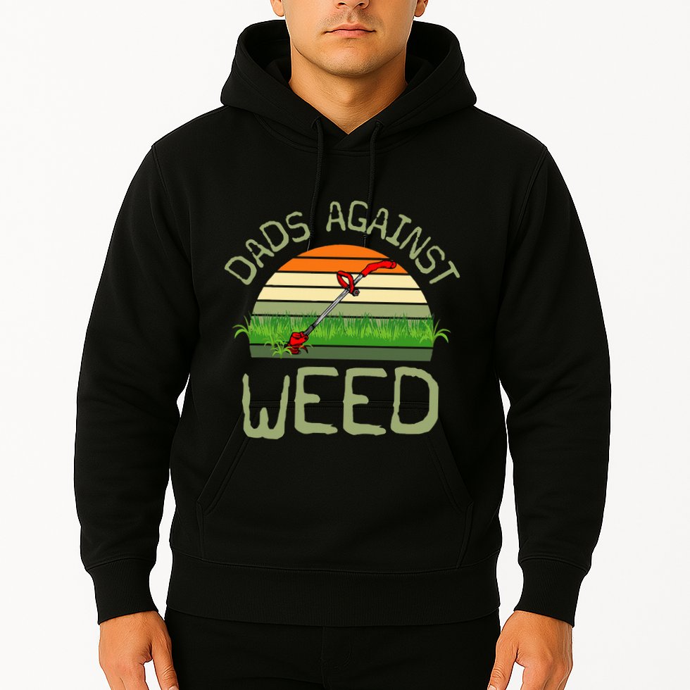 Dads Against Weed Funny Gardening Lawn Mowing FatherS Day Hoodie