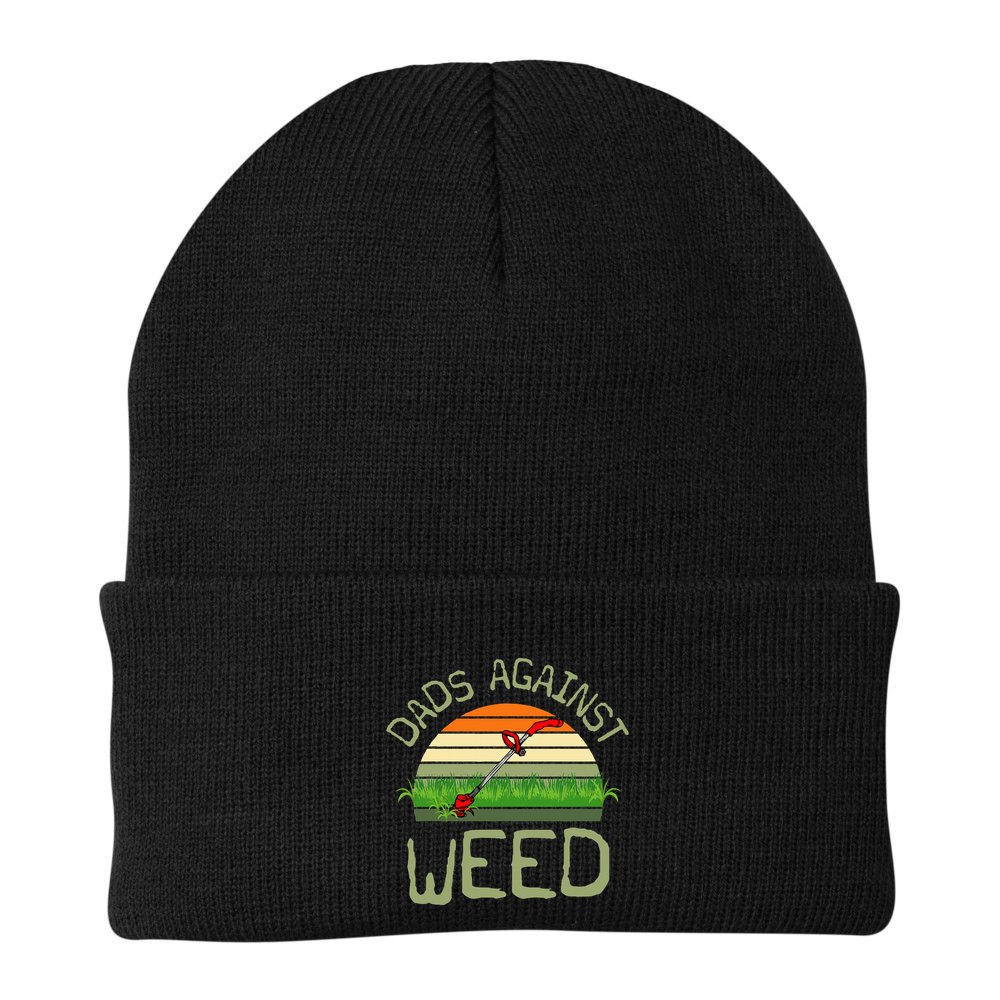 Dads Against Weed Funny Gardening Lawn Mowing FatherS Day Beanie
