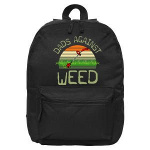 Dads Against Weed Funny Gardening Lawn Mowing FatherS Day 16 in Basic Backpack