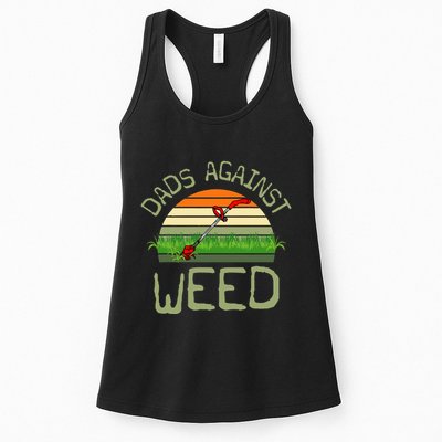 Dads Against Weed Funny Gardening Lawn Mowing FatherS Day Womens Tank Top