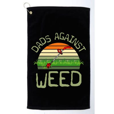 Dads Against Weed Funny Gardening Lawn Mowing FatherS Day Golf Towel