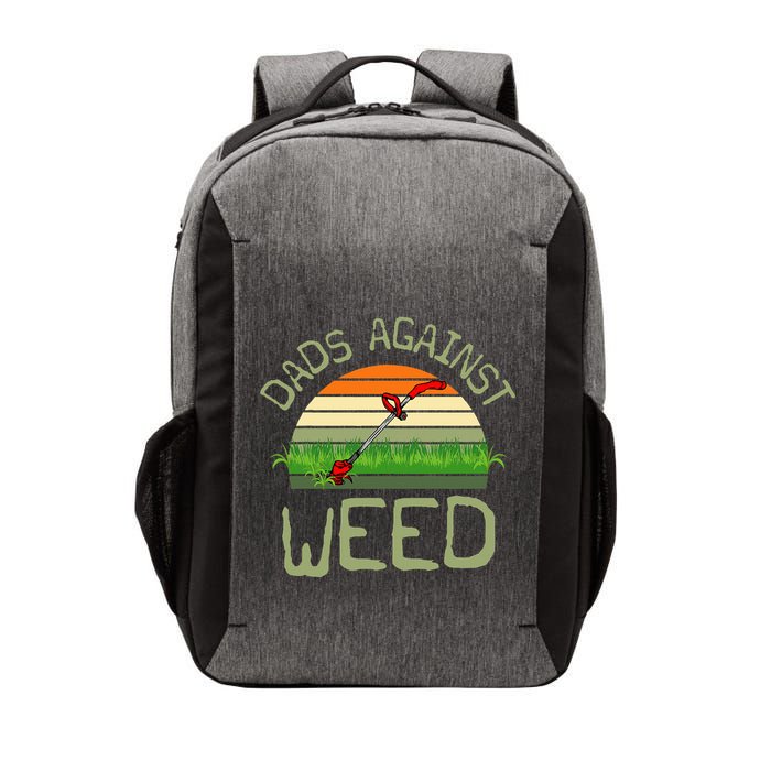 Dads Against Weed Funny Gardening Lawn Mowing FatherS Day Vector Backpack