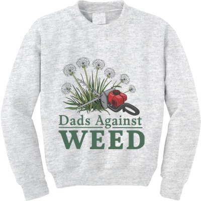 Dads Against Weed Funny Gardening Lawn Mowing Fathers Kids Sweatshirt