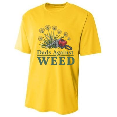 Dads Against Weed Funny Gardening Lawn Mowing Fathers Performance Sprint T-Shirt