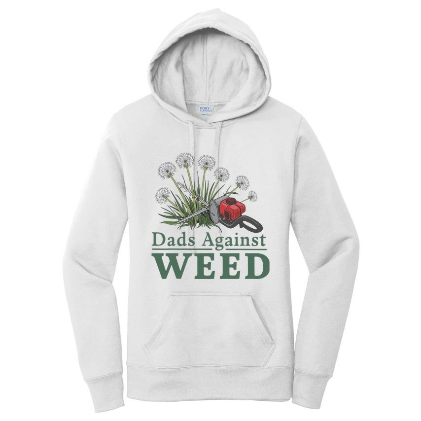 Dads Against Weed Funny Gardening Lawn Mowing Fathers Women's Pullover Hoodie