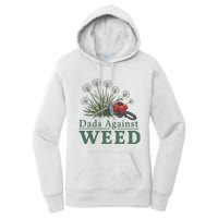 Dads Against Weed Funny Gardening Lawn Mowing Fathers Women's Pullover Hoodie