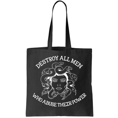 Destroy All Who Abuse Their Power Tote Bag