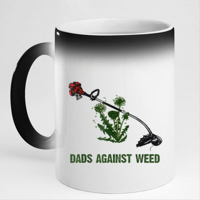 Dads Against Weed Funny Gardening Lawn Mowing Fathers 11oz Black Color Changing Mug