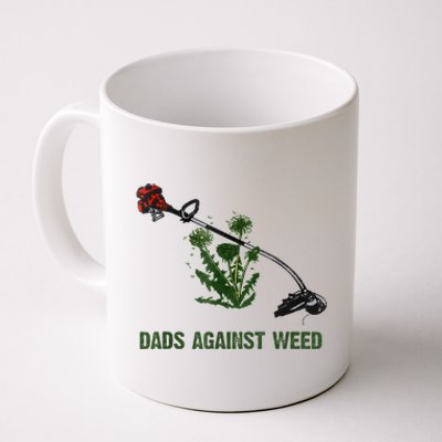 Dads Against Weed Funny Gardening Lawn Mowing Fathers Coffee Mug