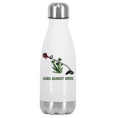 Dads Against Weed Funny Gardening Lawn Mowing Fathers Stainless Steel Insulated Water Bottle