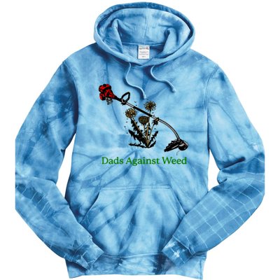 Dads Against Weed Funny Gardening Lawn Mowing Fathers Tie Dye Hoodie