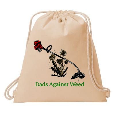 Dads Against Weed Funny Gardening Lawn Mowing Fathers Drawstring Bag