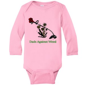 Dads Against Weed Funny Gardening Lawn Mowing Fathers Baby Long Sleeve Bodysuit