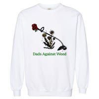 Dads Against Weed Funny Gardening Lawn Mowing Fathers Garment-Dyed Sweatshirt