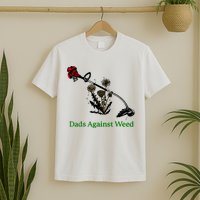 Dads Against Weed Funny Gardening Lawn Mowing Fathers T-Shirt