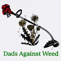Dads Against Weed Funny Gardening Lawn Mowing Fathers T-Shirt