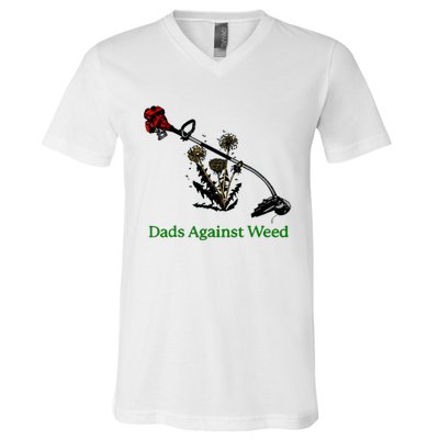 Dads Against Weed Funny Gardening Lawn Mowing Fathers V-Neck T-Shirt