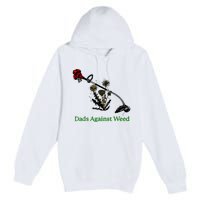 Dads Against Weed Funny Gardening Lawn Mowing Fathers Premium Pullover Hoodie