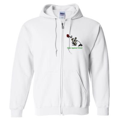Dads Against Weed Funny Gardening Lawn Mowing Fathers Full Zip Hoodie