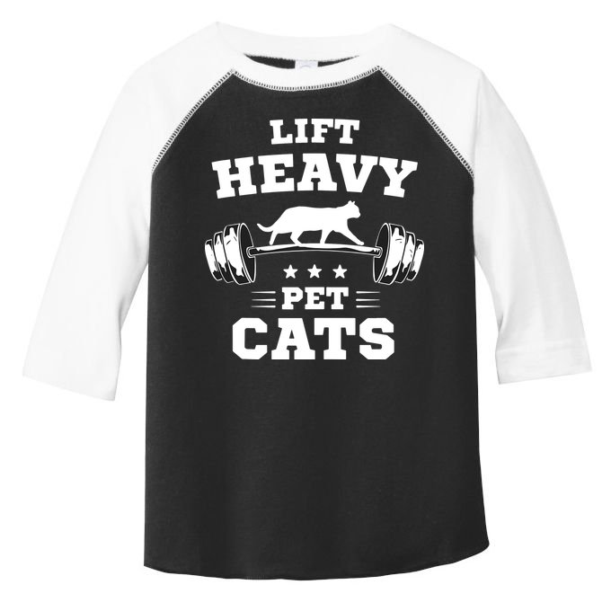 Deadlifts And Weights Or Gym For Lift Heavy. Pet Cats. Toddler Fine Jersey T-Shirt