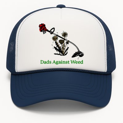 Dads Against Weed Funny Gardening Lawn Mowing Fathers Trucker Hat