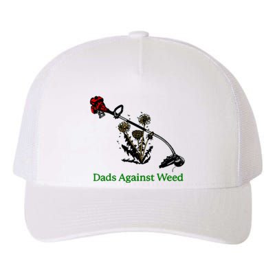 Dads Against Weed Funny Gardening Lawn Mowing Fathers Yupoong Adult 5-Panel Trucker Hat