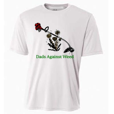 Dads Against Weed Funny Gardening Lawn Mowing Fathers Cooling Performance Crew T-Shirt