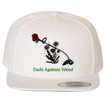 Dads Against Weed Funny Gardening Lawn Mowing Fathers Wool Snapback Cap