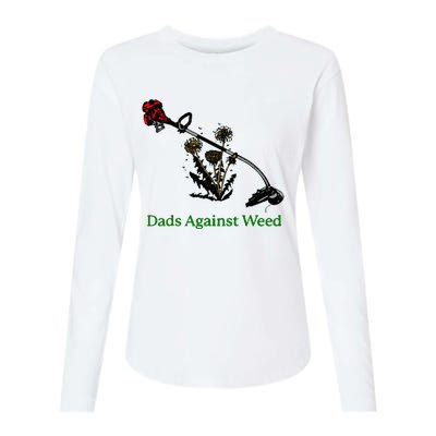 Dads Against Weed Funny Gardening Lawn Mowing Fathers Womens Cotton Relaxed Long Sleeve T-Shirt