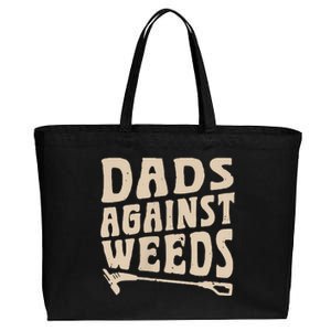 Dads Against Weeds Weed Cutter Weed Whacker Dad Cotton Canvas Jumbo Tote